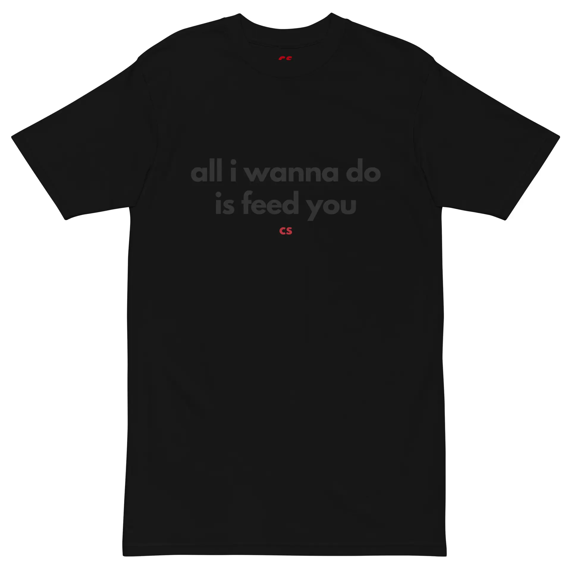 The Signature Tee: all i wanna do is feed you for Men